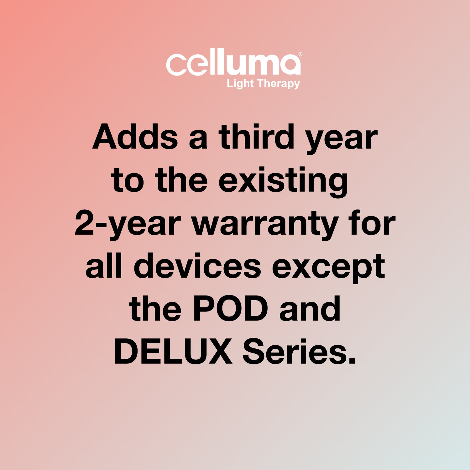 celluma extended warranty coverage